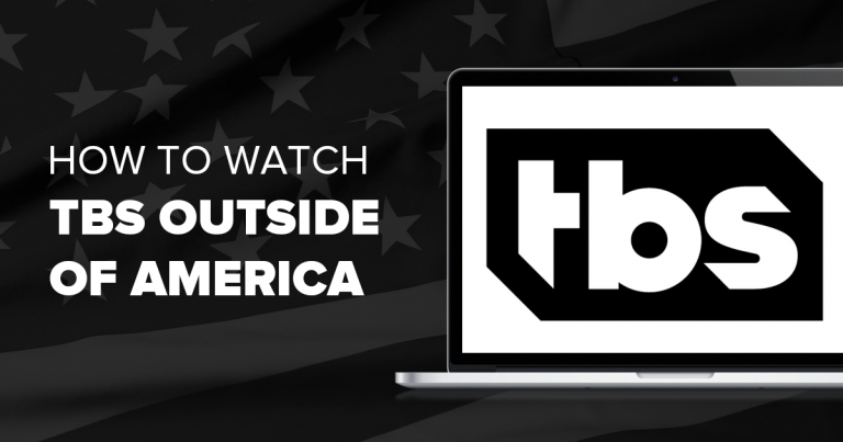 How to Watch TBS Outside of America | vpnMentor