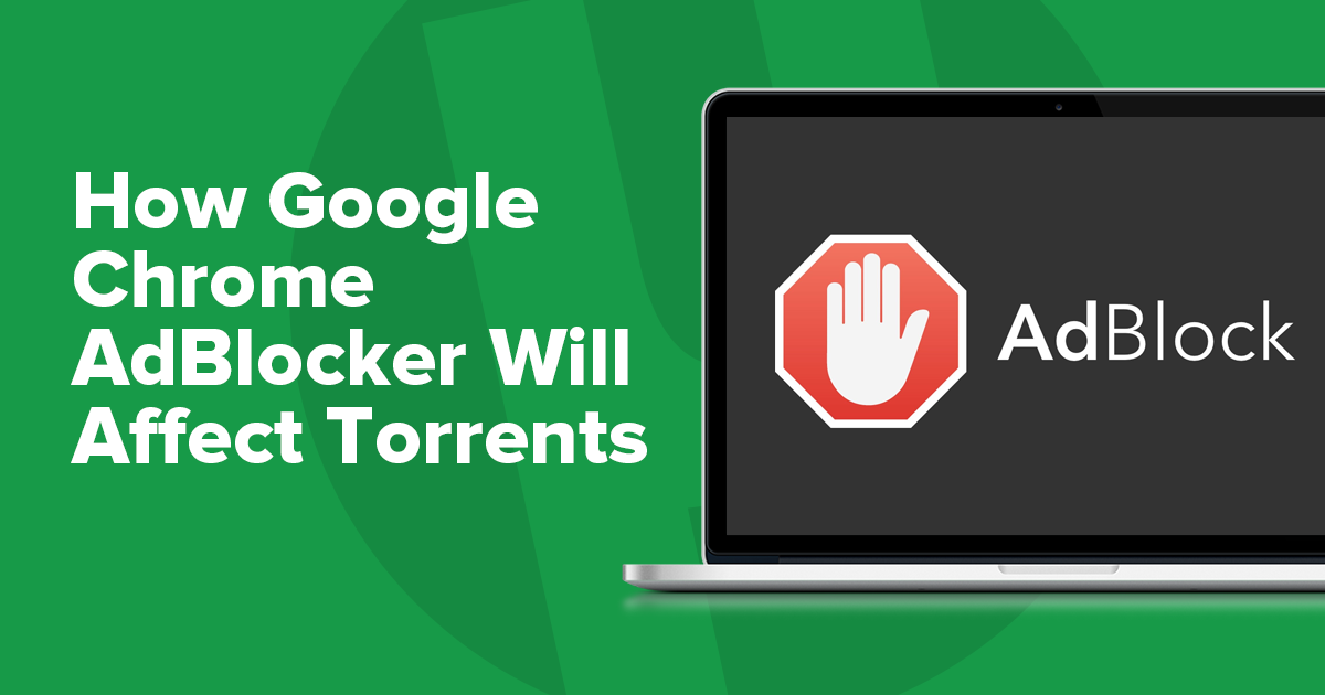 Why Use an Ad Blocker for Chrome?, by AdBlock