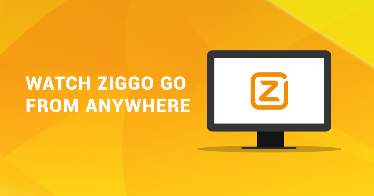 How to Watch Ziggo GO from in 2022