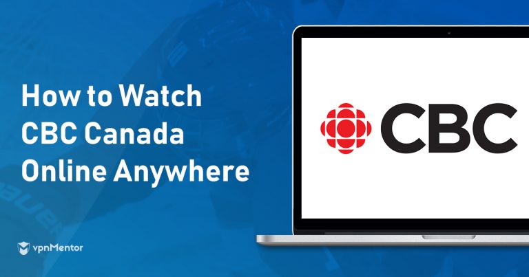 Watch CBC Canada Anywhere