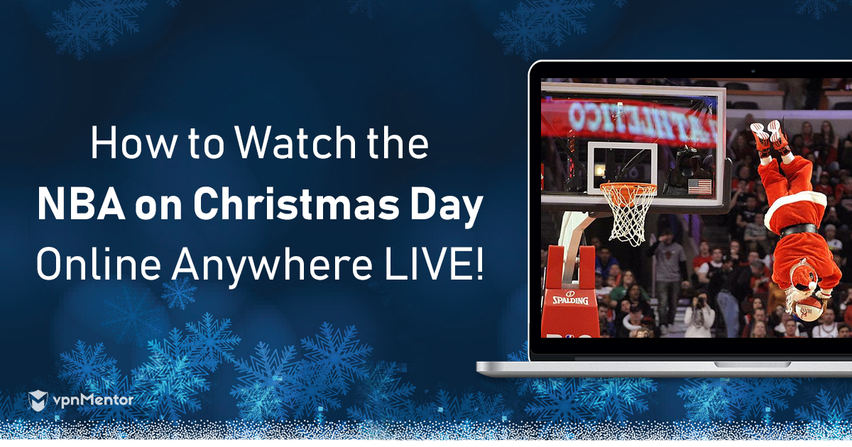 NBA Christmas Live Streams: How to Watch Every Basketball Game
