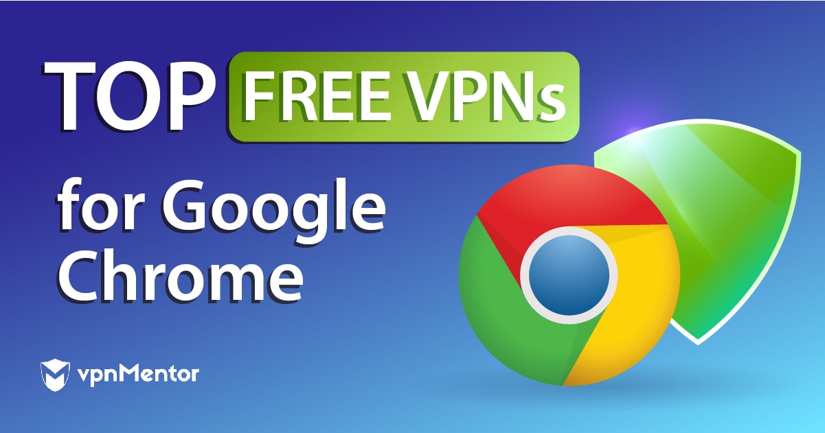free vpn download chrome