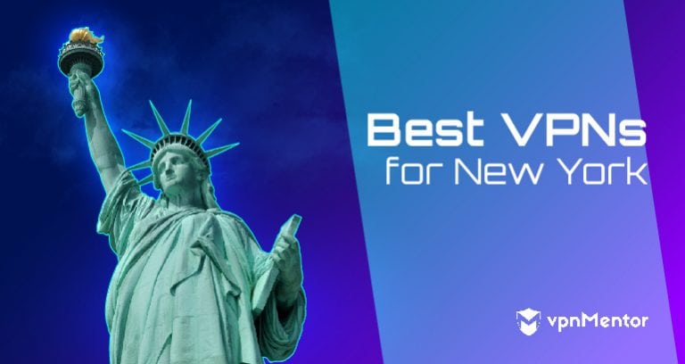 5 Best VPNs for New York in 2025 for Streaming and Privacy