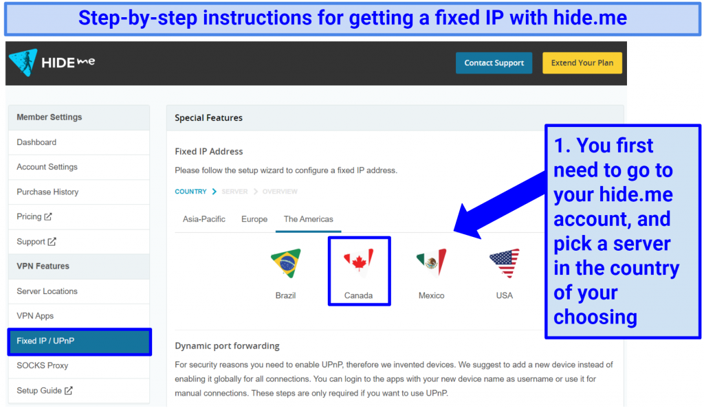 Screenshot of the first step you need to take to get a fixed IP with hide.me