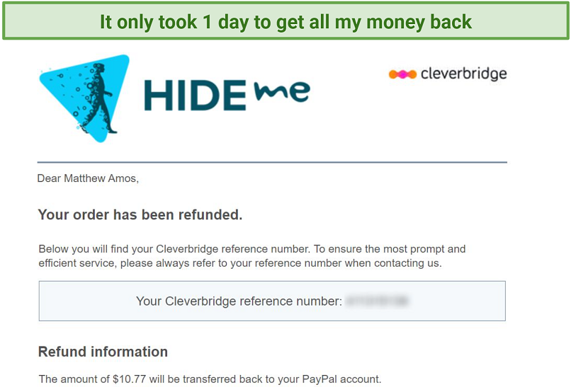 Screenshot of an email telling me my money had been refunded by hide.me