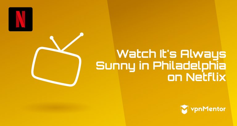 It's always sunny netflix countries sale