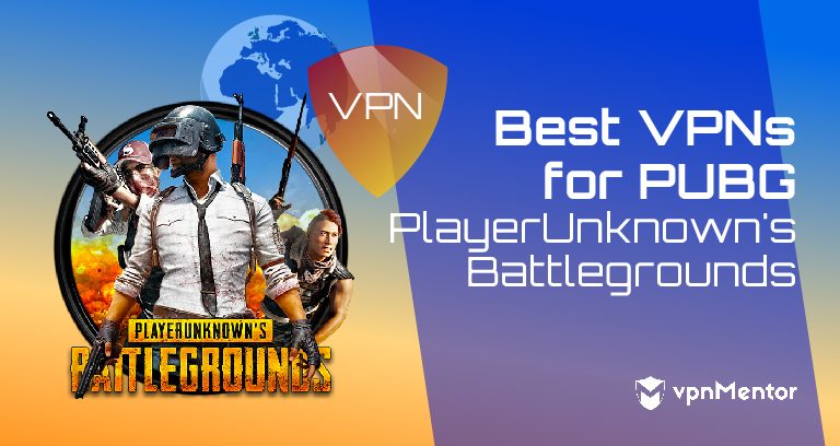 5 Best PUBG VPNs for Mobile and PC: Lowest Ping in 2025