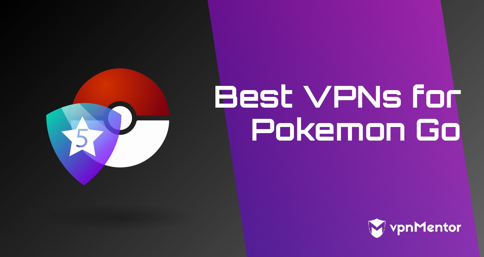 5 Best Vpns For Pokémon Go Play Pokémon Anywhere In 2019