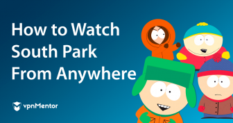 How to Watch South Park on Netflix From Anywhere in 2022