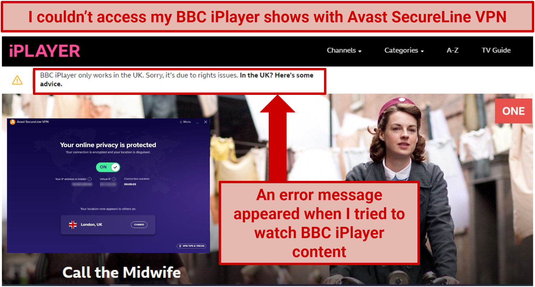 A screenshot of Avast SecureLine VPN blocked by BBC iPlayer