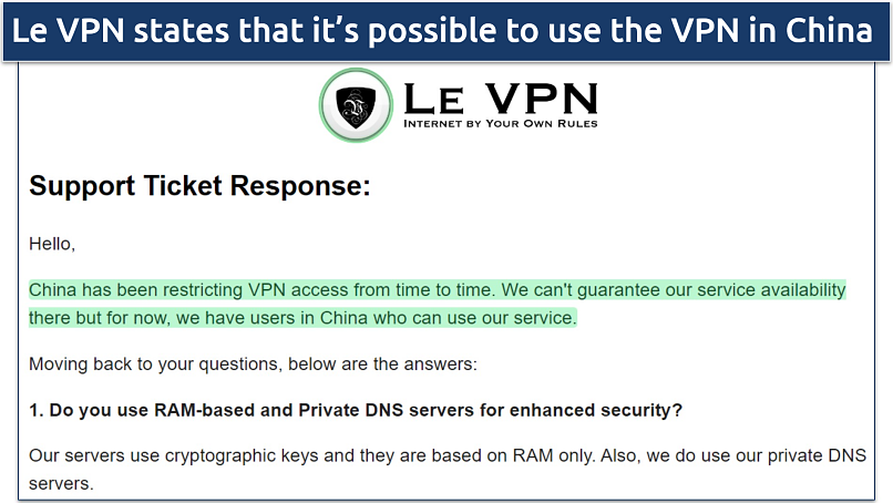 A screenshot showing Le VPN's support team confirming the VPN may work in China