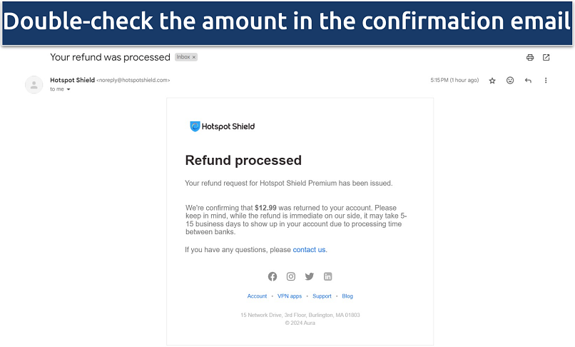 A screenshot of the Hotspot Shield email acknowledging the receipt of my refund request.