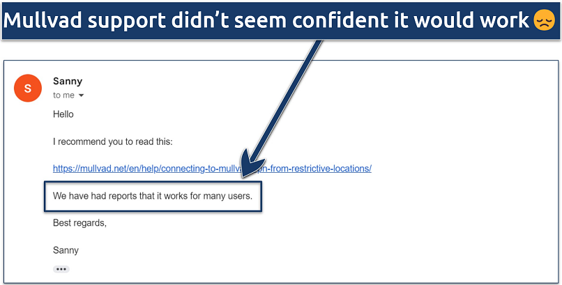 Screenshot of an email response from Mullvad where they say some customers claim to use it in China