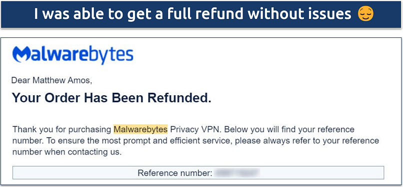 Screenshot of an email confirming my money was returned by Malwarebytes Privacy VPN