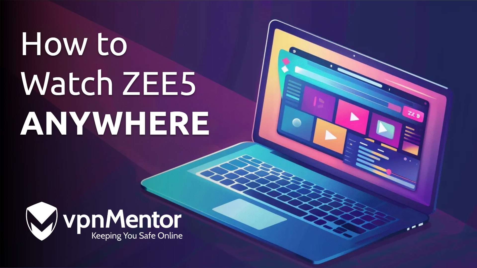 How to Watch ZEE5 in the USA & Worldwide for Free in 2024