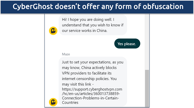 Screenshot of a live chat conversation with CyberGhost support where the staff informed me the VPN doesn't work in China 