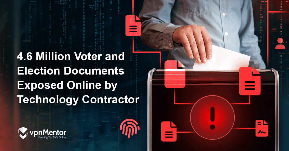 4.6M Voter and Election Documents Exposed Online by Technology Contractor