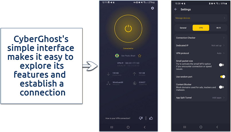 A screenshot showing CyberGhost's intuitive app that makes it easy to establish connections and navigate.