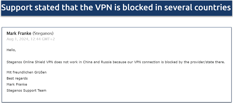 Screenshot of an email from Steganos' customer support where they stated it does not work in China