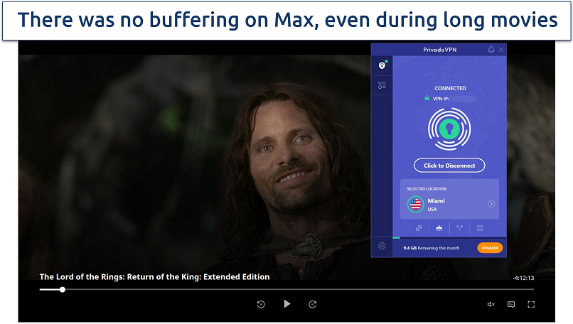 Screenshot of Max player streaming The Lord of the Rings: Return of the King while connected to PrivadoVPN's free Miami server