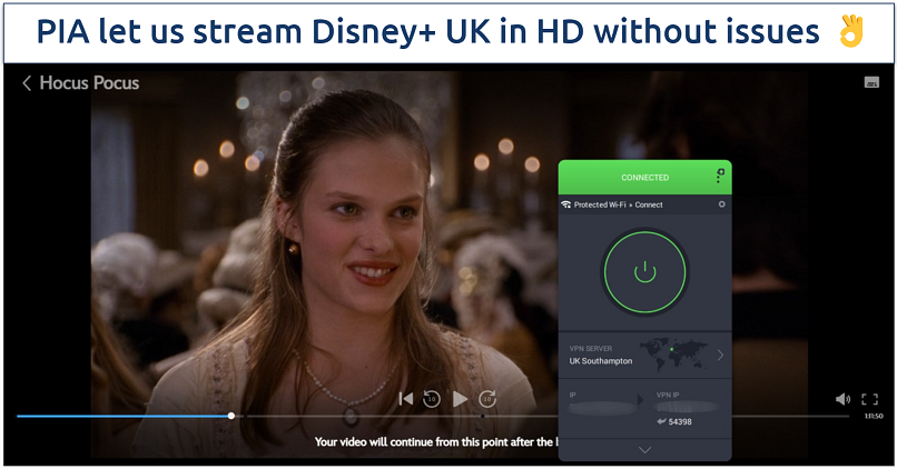 Streaming Disney+ UK while connected to PIA's UK Southampton server