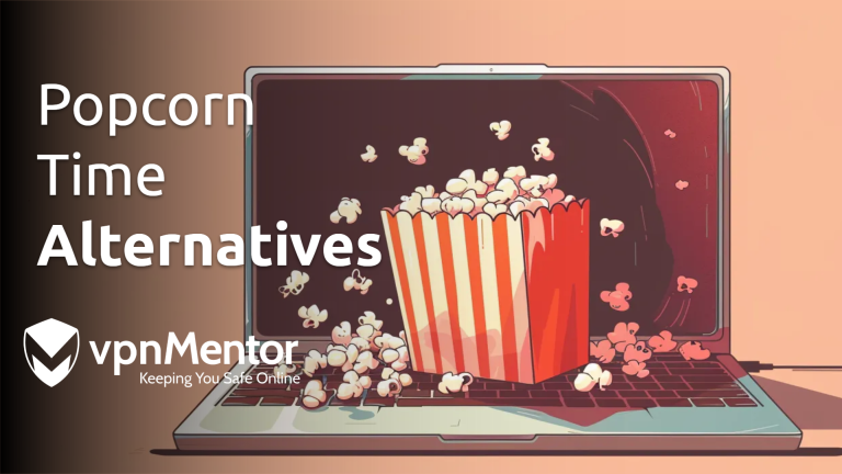 10 Best Popcorn Time Alternatives for Free Streaming in 2024