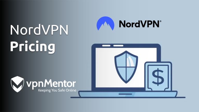 How Much Does NordVPN Cost? 2024 Pricing and Plans