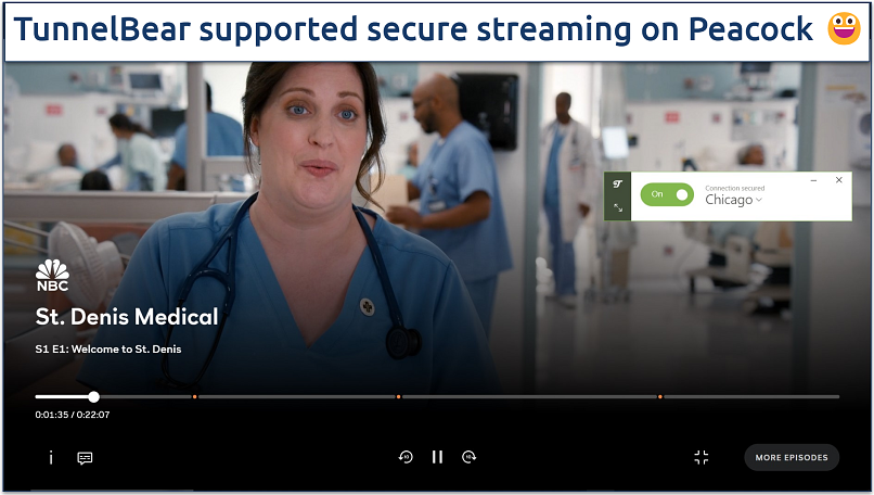 A screenshot of Peacock streaming St. Denis Medical while connected to TunnelBear's US server