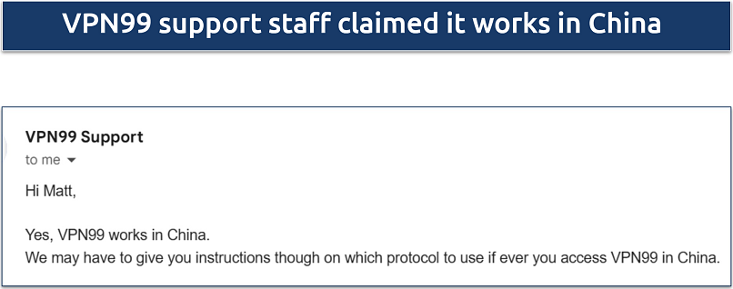 Screenshot of an email exchange with VPN99 staff where they state it works in China 