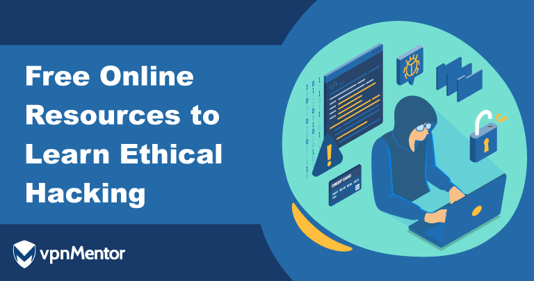 75+ Free Online Resources to Learn Ethical Hacking in 2025