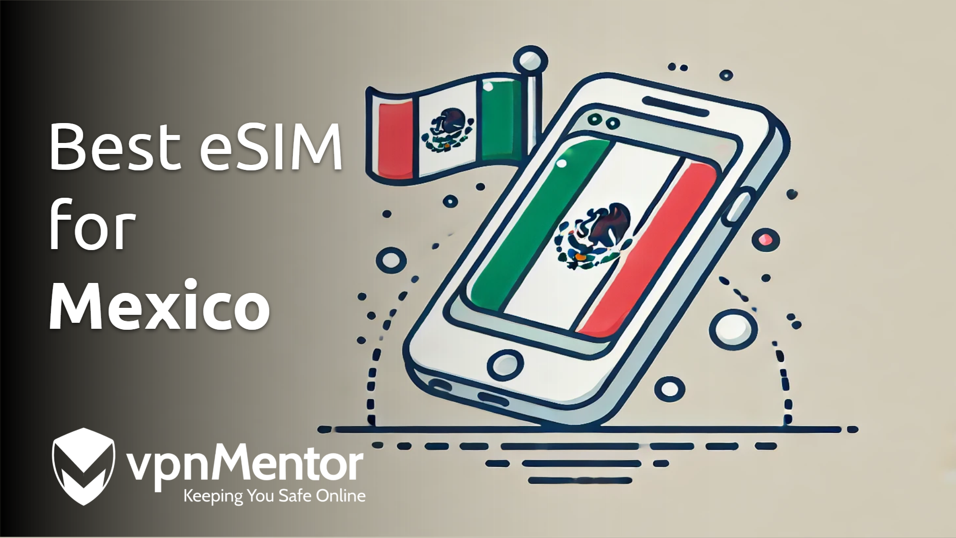 Best eSIM for Mexico: 5 Top Prepaid Providers & Plans (2025)