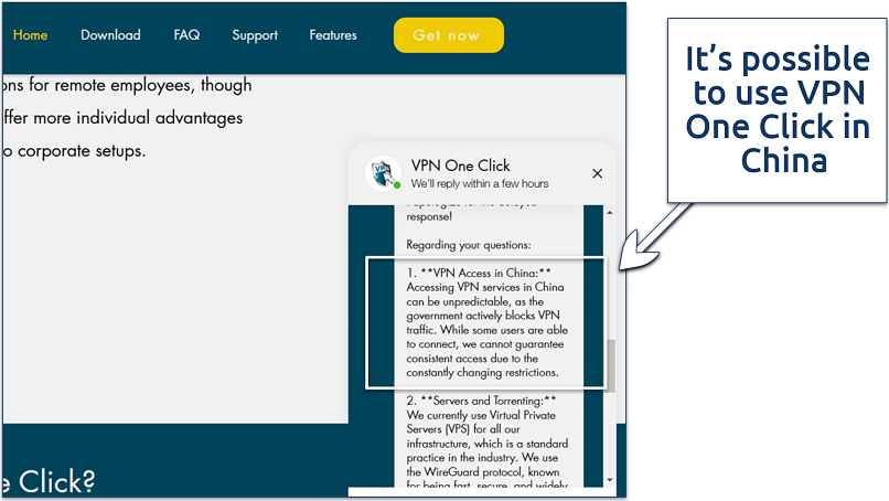 A screenshot showing VPN One Click's support team confirming the VPN might works in China